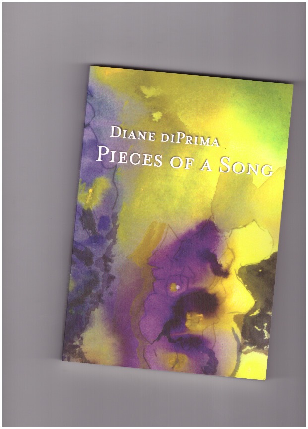 DI PRIMA, Diane - Pieces of a Song